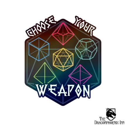 Choose Your Weapon Sticker